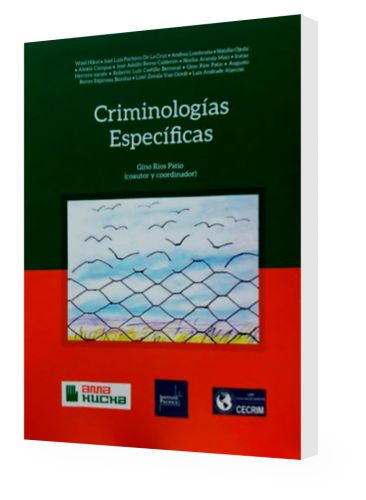 CRIMINOLOGÍAS ESPECÍFICAS